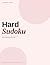 Hard Sudoku Puzzle Book for Adults — Volume 2: 200 Hard Sudoku Puzzles with Solutions