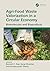 Agri-Food Waste Valorization in a Circular Economy: Biomolecules and Bioproducts