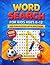 WORD SEARCH FOR KIDS ages 8 - 12: Engaging Puzzles to Boost Focus and Expand Vocabulary