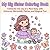 I Am a Big Sister Coloring Book: Celebrate the Joy of a New Baby with Unicorns, Mermaids, Fairies, and Magical Fun for Girls Ages 3 to 8