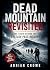 Dead Mountain Revisited: Th...