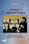 Wings: London Tow...