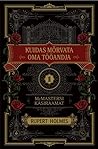 Kuidas mõrvata om...