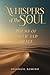 Whispers of the Soul: Poems of Faith and Grace