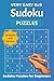 Sudoku Puzzles for Beginners: Very Easy Sudoku Puzzles with Solutions | Perfect for keeping your brain sharp anytime, anywhere | 2nd Edition