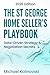 The St George Home Sellers Playbook: Data, Strategy & Negotiation from a 25-Year Agent (2026 Edition)