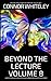 Beyond The Lecture Volume 8: 20 Reflections On Clinical Psychology, Mental Health and Psychotherapy (Clinical Psychology Reflections)