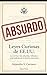Leyes curiosas de EE.UU.: Las normas más absurdas, ridículas y sorprendentes de la historia americana (Spanish Edition)