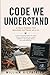 Code We Understand: A Field...