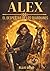 Alex El Despertar de los Guardianes: Fantasía juvenil postapocalíptica de magia, mascotas guardianas y mundos paralelos (Spanish Edition)