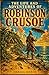 THE LIFE AND ADVENTURES OF ROBINSON CRUSOE