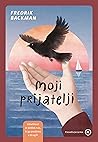 Moji prijatelji