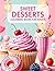 Sweet Desserts Coloring Book for Adults: Aesthetic Foodie Coloring: Bold & Easy Designs for Relaxation, Stress Relief & Mindful Creativity (37 Unique Pages)