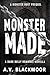 Monster Made: A Dark Bully ...