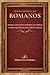 Epístola de Paulo aos Romanos: Tradução Ultra Literal (Tradução Ultra Literal do Novo Testamento) (Portuguese Edition)
