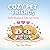 Cozy Pet Friends: A Heartwa...