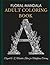 Floral Mandala Adult Coloring Book: Elegant A-Z Mandala Letters For Mindfulness Coloring