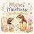 Merci maîtresse tu est la meilleure – Livre cadeau maîtresse d'école: Idée cadeau maîtresse original et personnalisé – Livre de remerciement tendre et créatif pour la fin d’année scolaire
