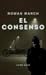 Rowan March: El Consenso