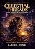 Celestial Threads : Path of...