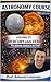 ASTRONOMY COURSE - Vol. 3 - Mercury and Venus: The planets closest to the Sun