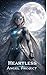 Heartless Angel: Mechanical Heart (Elim) (Japanese Edition)