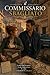 Il commissario sbagliato (Per caso o per scelta) (Italian Edition)