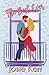 The Best Ever - Anniversary Edition: A GenX Contemporary Romance (Second Chance Neighbors)