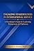 Engaging Stakeholders in International Service: A Practitioner's Guide for Leadership, Management and Diplomacy