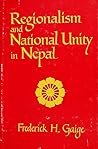 Regionalism and national unity in Nepal