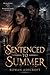 Sentenced to Summer by Rowan Ashcroft