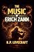 The Music of Erich Zann