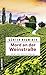 Mord an der Weinstraße: Krimi aus der Steiermark (Polizistin Christina Kayserling 5) (German Edition)