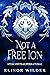 Not A Free Ion by Elinor Wilder