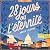 28 jours ou l'éternité
