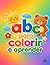 ABC para colorir e aprender (Portuguese Edition)