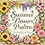 Summer Flowers Psalms Coloring Book for Women: 31 Inspirational Bible Verses for Peace, Healing and Joy (The Seasons in Psalms and Flowers)