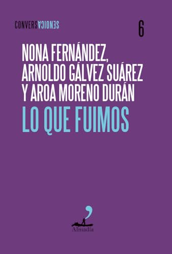 Portada de Lo que fuimos, de Aroa Moreno