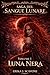 SAGA DEL SANGUE LUNARE: VOLUME I LUNA NERA (Italian Edition)