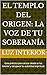 El Templo del Origen: La voz de tu soberanía: Guía práctica para actuar desde tu luz interior y recuperar tu autoridad espiritual. (Spanish Edition)