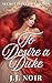 To Desire a Duke (Forbidden...