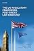 The UK Regulatory Framework Post-Brexit: 'Law Unbound'