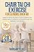 Chair Tai Chi Exercises for Seniors Over 60 by Margaret Ling
