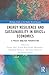 Energy Resilience and Sustainability in BRICS+ Economies: A Policy Analysis Perspective (Routledge Studies in the Modern World Economy)