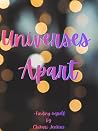 Universes Apart: ...