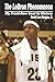 The LeBron Phenomenon: My F...