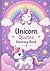 Unicorn Quotes Coloring Book for Kids: Fun, Magical & Inspirational Unicorn Coloring Pages with Cute Quotes for Girls and Boys