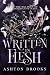 Written In Flesh (Shattered...