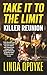 Take it to the Limit Book Seven: Killer Reunion
