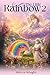 The Little Rainbow 2